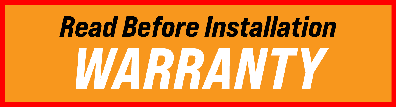Read Before Installation warranty