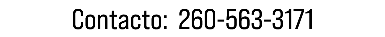 Contacto: 260-563-3171
