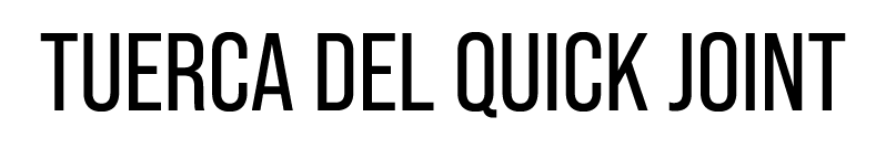 TUERCA DEL QUICK JOINT