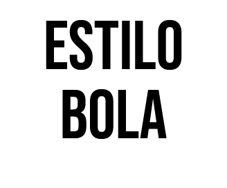 ESTILO BOLA