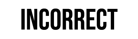 INCORRECT