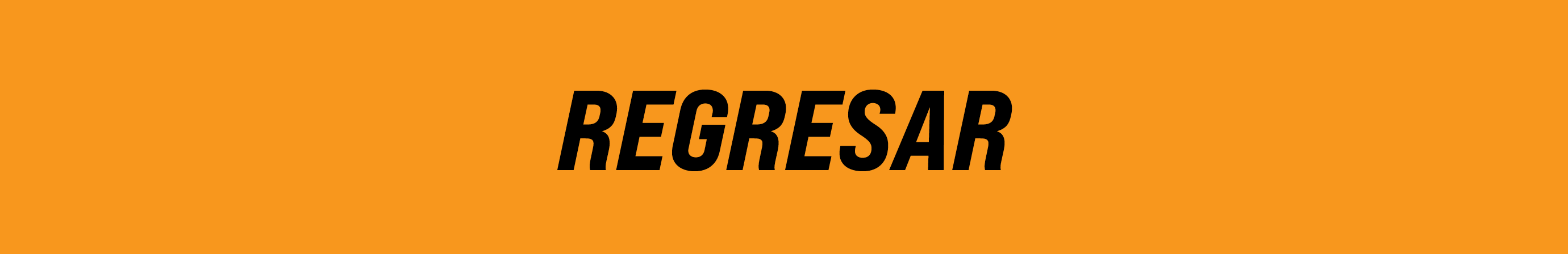 REGRESAR
